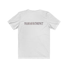 Load image into Gallery viewer, Pharoah Hatshepsut Tee