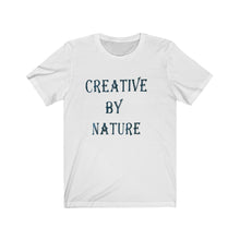 Load image into Gallery viewer, Creative By Nature Tee