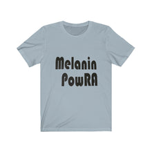 Load image into Gallery viewer, Melanin PowRA Tee