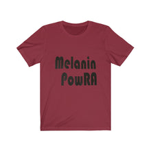 Load image into Gallery viewer, Melanin PowRA Tee