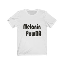 Load image into Gallery viewer, Melanin PowRA Tee